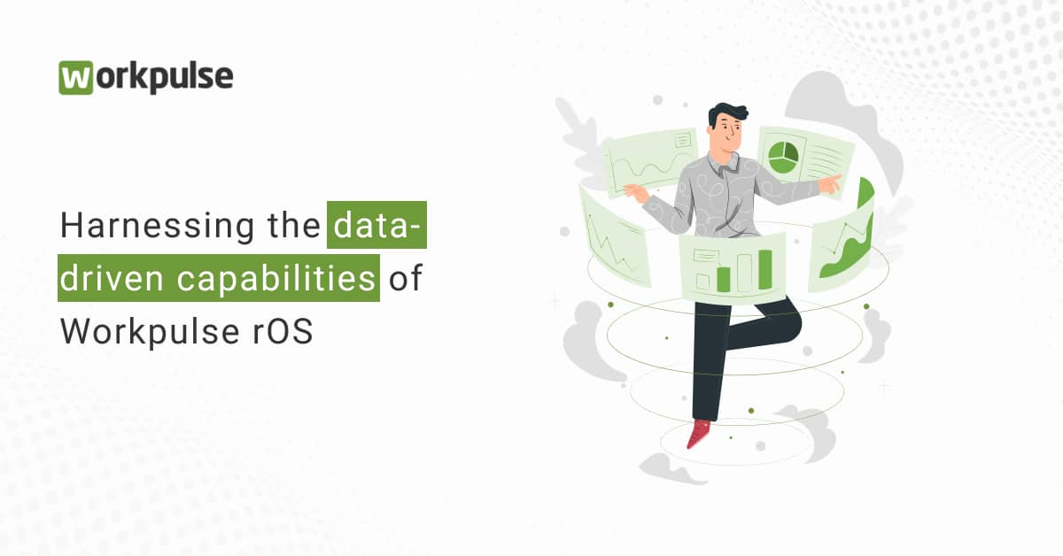 https://www.workpulse.com/wp-content/uploads/2023/06/Harnessing-the-data-driven-capabilities-of-Workpulse-rOS.jpg