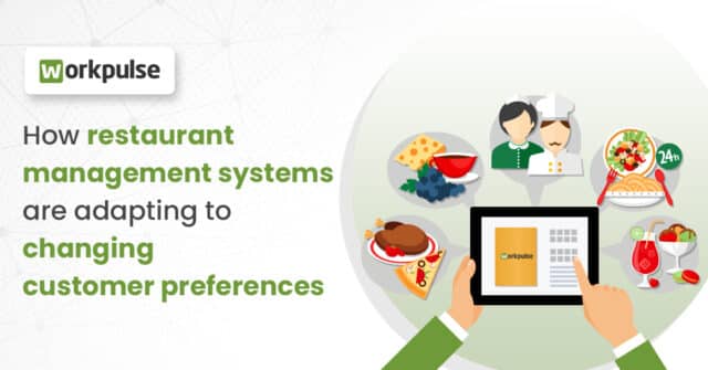 How restaurant operating systems are adapting to changing customer preferences